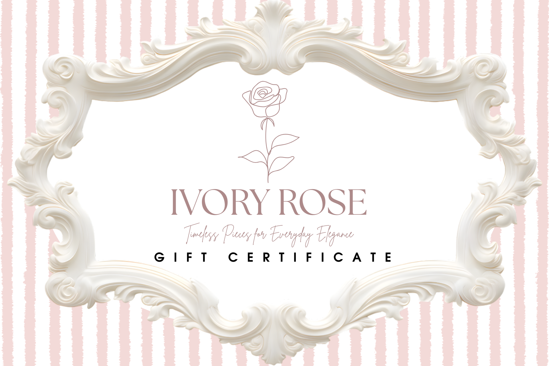 IVORY ROSE Gift Card