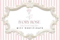 IVORY ROSE Gift Card